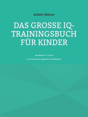 cover image of Das große IQ-Trainingsbuch für Kinder